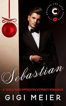 E-Book (epub) Sebastian (The Cougars and Cubs Series, #2) von Gigi Meier