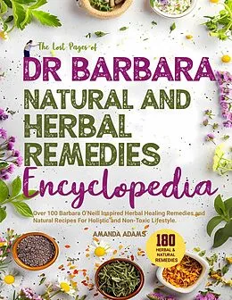 E-Book (epub) The Lost Pages of Herbal Remedies Encyclopedia von Amanda Adams