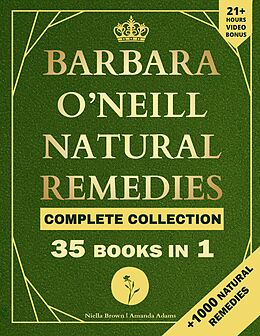 eBook (epub) Natural Remedies Complete Collection de Niella Brown, Amanda Brown, Barbara O'neill Books