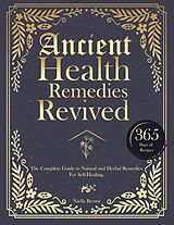 eBook (epub) Ancient Health Remedies Revived de Niella Brown