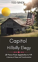 eBook (epub) Capitol HillBilly Elegy de Ted Sinek