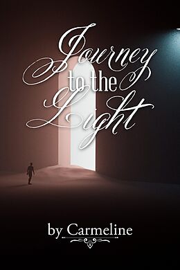 eBook (epub) Journey to the Light de Carmeline