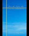 E-Book (epub) Jesus The Perfect Man von Tanya Williams