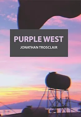 E-Book (epub) Purple West von Jonathan Trosclair