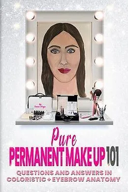 E-Book (epub) Pure Permanent Make Up 101 von Inna