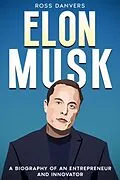 E-Book (epub) Elon Musk von Ross Danvers