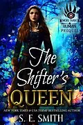 E-Book (epub) The Shifter's Queen von S.E. Smith