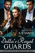 E-Book (epub) Dalla's Royal Guards von S. E. Smith