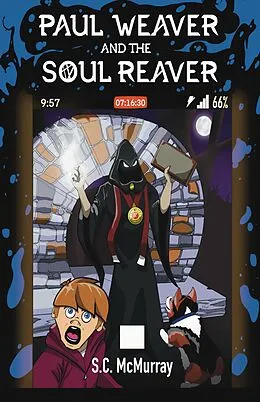 E-Book (epub) Paul Weaver and the Soul Reaver von Sean McMurray