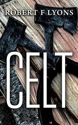 E-Book (epub) Celt von Robert F Lyons