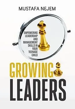 E-Book (epub) Growing Leaders von Mustafa Nejem