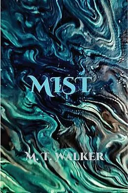 E-Book (epub) Mist von Matthew Troy Walker