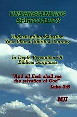 eBook (epub) Understanding Spirituality de Mji (Michael J Iding)