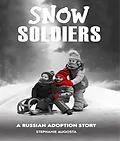 E-Book (epub) Snow Soldiers von Stephanie Agosta