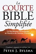 E-Book (epub) La Courte Bible Simplifiée von Peter J Bylsma