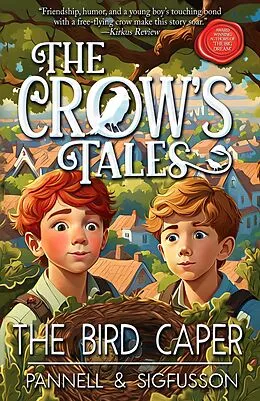 E-Book (epub) The Bird Caper (The Crow's Tales, #1) von Pannellsigfusson