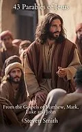 E-Book (epub) 43 Parables of Jesus von Steven Smith