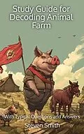 E-Book (epub) Study Guide for Decoding Animal Farm von Smith