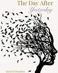 E-Book (epub) The Day After Yesterday von Karli M Donalson