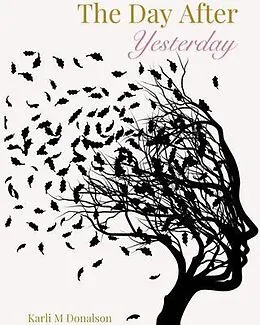 E-Book (epub) The Day After Yesterday von Karli M Donalson