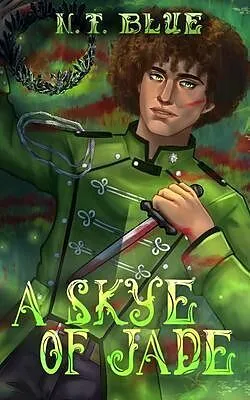 ePUB A Skye of Jade von N. T. Blue