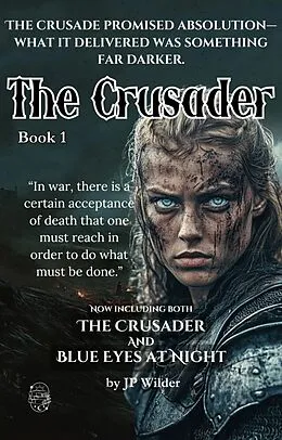 E-Book (epub) The Crusader von JP Wilder