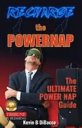 E-Book (epub) Recharge The Powernap von Kevin B Dibacco