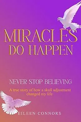 E-Book (epub) Miracles Do Happen von Eileen Connors