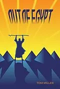E-Book (epub) OUT OF EGYPT von Tom Miller