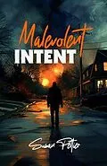 E-Book (epub) Malevolent Intent von Susan Peltier