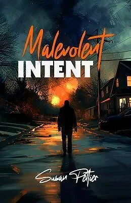 E-Book (epub) Malevolent Intent von Susan Peltier