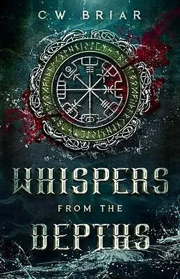 E-Book (epub) Whispers from the Depths von C. W. Briar