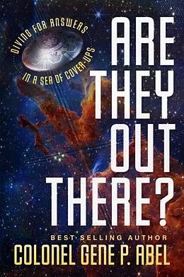 E-Book (epub) Are They Out There? von Gene P. Abel