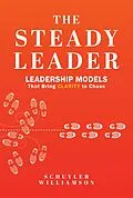 E-Book (epub) Steady Leader von Schuyler Williamson