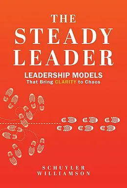 E-Book (epub) Steady Leader von Schuyler Williamson