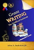 E-Book (epub) Grant Writing: The Unofficial Rulebook von Arlene A. Smith-Scott