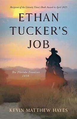 E-Book (epub) Ethan Tucker's Job von Kevin Matthew Hayes