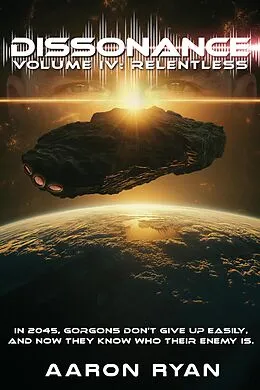 E-Book (epub) Dissonance Volume IV: Relentless von Aaron Ryan
