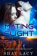 E-Book (epub) Mating Flight von Shay Lacy