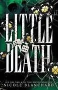 Kartonierter Einband (Kt) Little Death von Nicole Blanchard