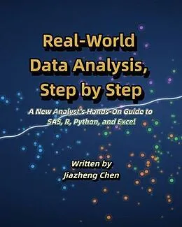 E-Book (epub) Real-World Data Analysis, Step by Step von Jiazheng Chen