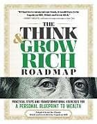 Couverture cartonnée The Think and Grow Rich Roadmap de Napolean Hill