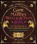 Couverture cartonnée The Unofficial Game Master's Trivia & Activity Book de Anna Mirabella