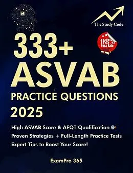 E-Book (epub) 333+ ASVAB Practice Questions and Answers 2025 von ExamPro 365, asvab study guide 2025