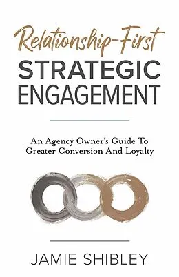 E-Book (epub) Relationship-First Strategic Engagement von Jamie Shibley