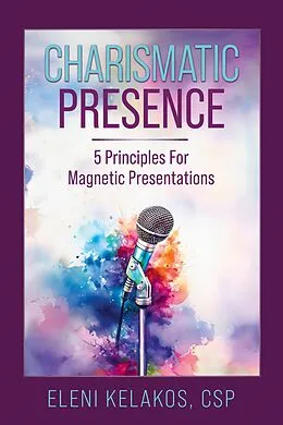 E-Book (epub) Charismatic Presence von Eleni Kelakos, CSP