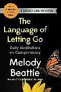 Kartonierter Einband (Kt) The Language of Letting Go von Beattie Melody