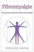 Kartonierter Einband Fibromyalgie von Stephanie Sawyer