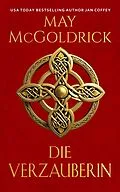 E-Book (epub) Die Verzauberin von May McGoldrick, Jan Coffey