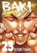 Kartonierter Einband Baki the Grappler (Perfect Edition) Vol. 23 von Keisuke Itagaki